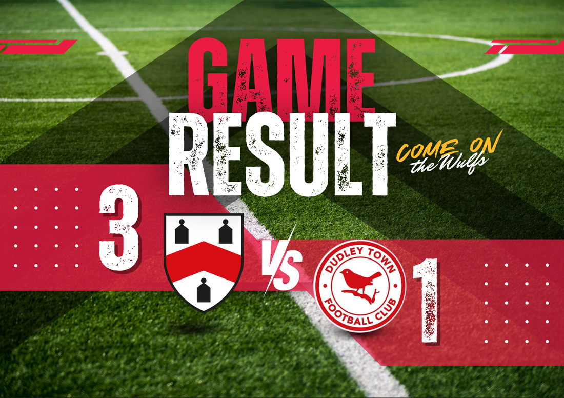 Old Wulfs 3 - 1 Dudley Town